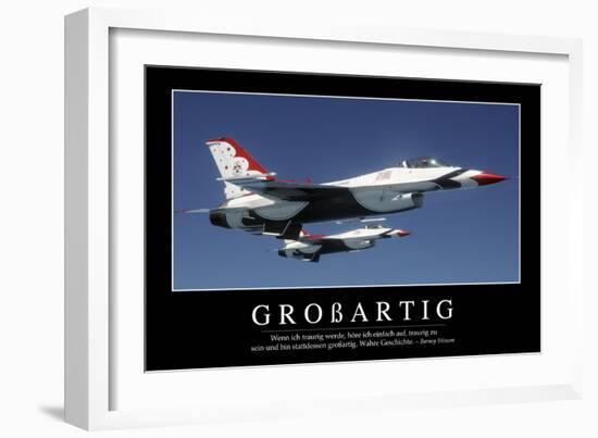 Großartig: Motivationsposter Mit Inspirierendem Zitat-null-Framed Photographic Print