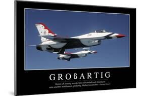 Großartig: Motivationsposter Mit Inspirierendem Zitat-null-Mounted Photographic Print