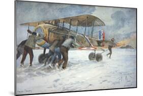 Ground Crew and Pilot Manhandle a French Spad Fighter Through the Snow to a Hangar, January 1918-Francois Flameng-Mounted Giclee Print