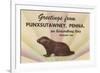 Groundhog, Greetings from Punxsutawney, Pennsylvania-null-Framed Premium Giclee Print