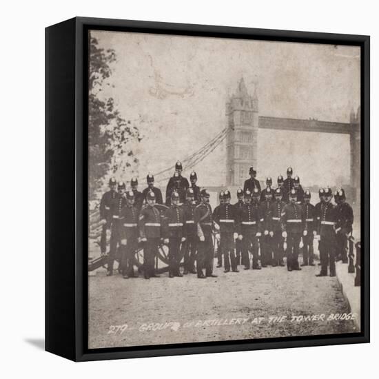 Group of Artillery at Tower Bridge, London, C1910-null-Framed Stretched Canvas