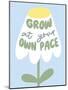 Grow at Your Pace-Beth Cai-Mounted Photographic Print