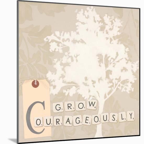 Grow Courageously-Marco Fabiano-Mounted Art Print