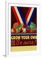 Grow Your Own Be Sure Safe Food WWII War Propaganda-null-Framed Art Print