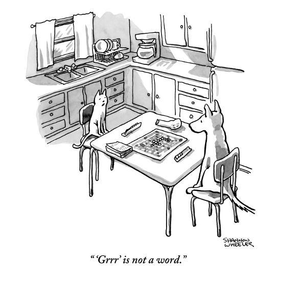 Grrr&#39; is not a word.&quot; - New Yorker Cartoon&#39; Premium Giclee Print - Shannon Wheeler | AllPosters.com
