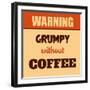 Grumpy Without Coffee-Lorand Okos-Framed Art Print