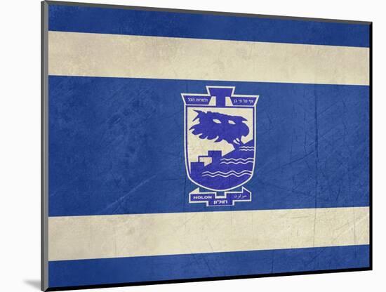 Grunge City Of Holon Flag From State Of Israel In Official Colours-Speedfighter-Mounted Art Print