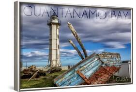 Guantanamo Bay, Cuba - Lighthouse and Broken Ship-Lantern Press-Framed Art Print