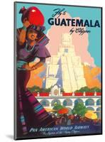 Guatemala by Clipper - Pan American World Airways - Tikal Mayan-null-Mounted Art Print