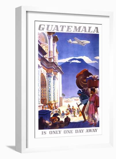 "Guatemala is Only One Day Away" Vintage Travel Poster-Piddix-Framed Art Print