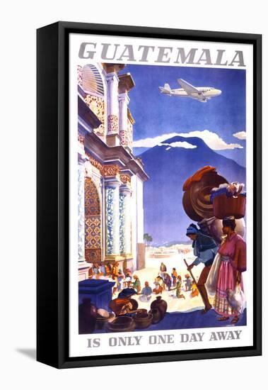 "Guatemala is Only One Day Away" Vintage Travel Poster-Piddix-Framed Stretched Canvas