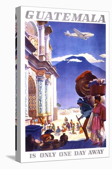 "Guatemala is Only One Day Away" Vintage Travel Poster-Piddix-Stretched Canvas