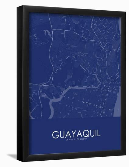 Guayaquil, Ecuador Blue Map-null-Framed Poster