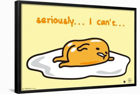 Gudetama - I Can't-Trends International-Framed Poster