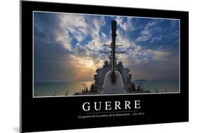 Guerre: Citation Et Affiche D'Inspiration Et Motivation-null-Mounted Photographic Print