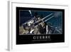 Guerre: Citation Et Affiche D'Inspiration Et Motivation-null-Framed Photographic Print