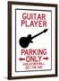 Guitar Player Parking Only Plastic Sign-null-Framed Art Print