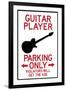 Guitar Player Parking Only Plastic Sign-null-Framed Art Print