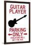 Guitar Player Parking Only Plastic Sign-null-Framed Art Print