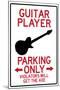 Guitar Player Parking Only Sign Poster-null-Mounted Poster