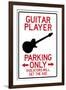 Guitar Player Parking Only-null-Framed Art Print