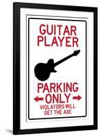 Guitar Player Parking Only-null-Framed Art Print