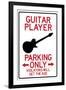 Guitar Player Parking Only-null-Framed Art Print