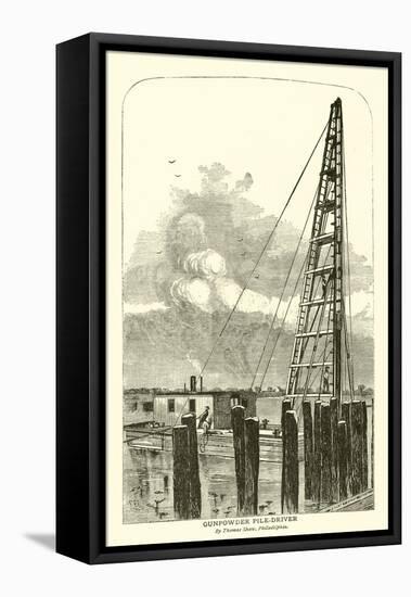 Gunpowder Pile-Driver, by Thomas Shaw, Philadelphia-null-Framed Stretched Canvas