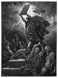 He Breaks the Tables of the Law Because During His Absence the Israelites Have Gone-Gustave Dor?-Art Print