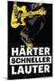 H�er Schneller Lauter-null-Mounted Poster