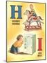 H for Hobby Horse, I for Ice Box-null-Mounted Art Print