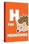 H For The Hedgehog, An Animal Alphabet For The Kids-Elizabeta Lexa-Stretched Canvas