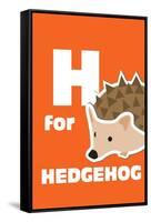 H For The Hedgehog, An Animal Alphabet For The Kids-Elizabeta Lexa-Framed Stretched Canvas