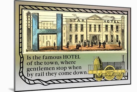 H is the Famous Hotel-null-Mounted Art Print