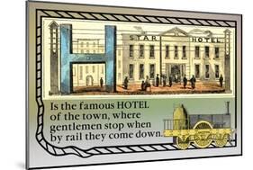 H is the Famous Hotel-null-Mounted Art Print