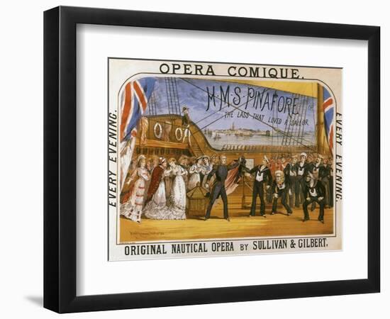 H.M.S. Pinafore, by Gilbert & Sullivan, Opera Comique, c.1878-null-Framed Giclee Print