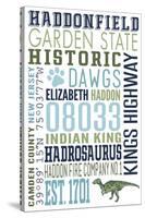 Haddonfield, New Jersey - Typography-Lantern Press-Stretched Canvas