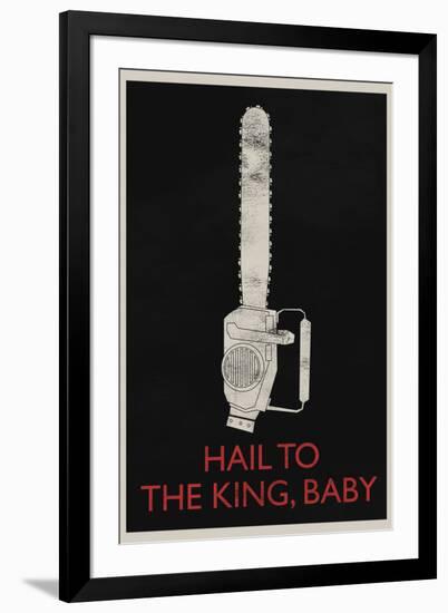 Hail To The King, Baby Retro-null-Framed Art Print