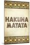 Hakuna Matata African-null-Mounted Art Print