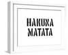 Hakuna Matata-SM Design-Framed Art Print