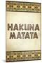 Hakuna Matata-null-Mounted Poster