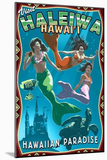 Haleiwa, Hawai'i - Mermaids-Lantern Press-Mounted Art Print