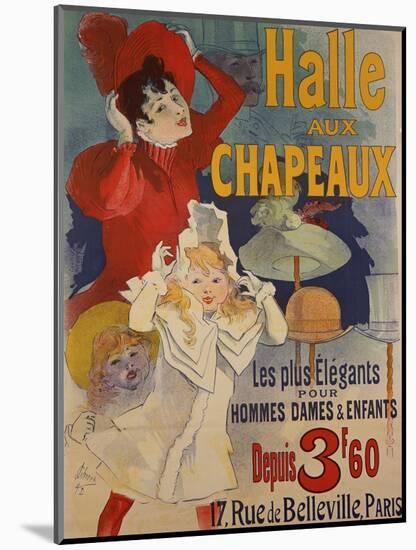 Halle aux Chapeaux, circa 1892-Jules Chéret-Mounted Premium Giclee Print