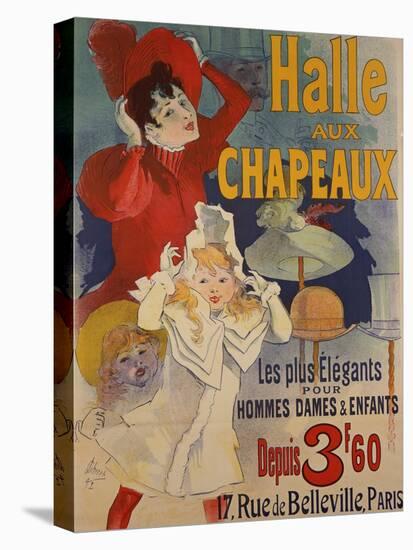 Halle aux Chapeaux, circa 1892-Jules Chéret-Stretched Canvas