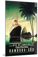 Hamburg to Rio de Janeiro on the Cap Arcona Steamship-null-Mounted Art Print