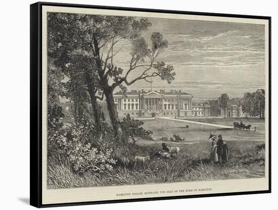 Hamilton Palace, Scotland, the Seat of the Duke of Hamilton-James Burrell Smith-Framed Stretched Canvas