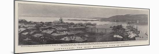 Hammerfest, the Most Northerly Town in Europe-null-Mounted Giclee Print