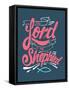 Hand Drawn Illustration or Drawing of the Religious Phrase: the Lord Is My Shepherd-Bernardo Ramonfaur-Framed Stretched Canvas