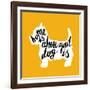 Hand Drawn Typography Poster with Silhouette and Phrase in It. 'Home is Where Your Dog Is' Hand Let-TashaNatasha-Framed Art Print