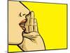 Hand Gesture of Woman Telling Secrets, Spread the Word-lavitrei-Mounted Art Print